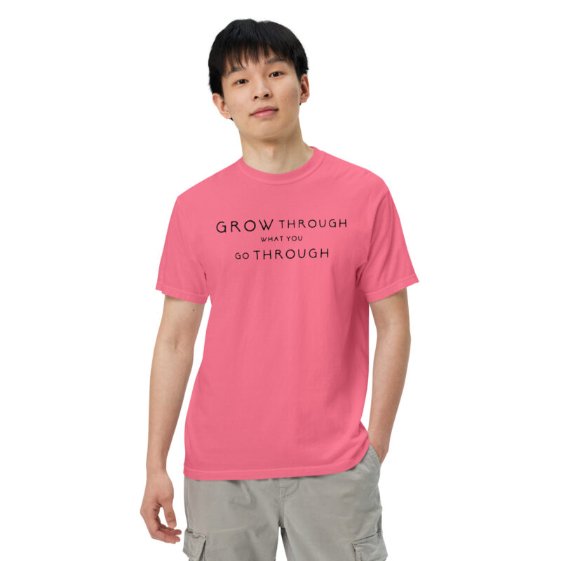 Grow Through What You Go Through T-Shirt - Image 3