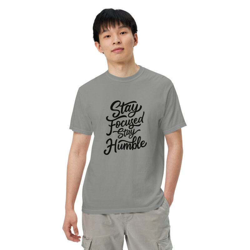 Stay Humble Stay Focused T-Shirt - Image 3