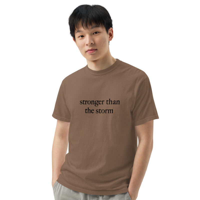 Stronger Than The Storm T-Shirt - Image 6