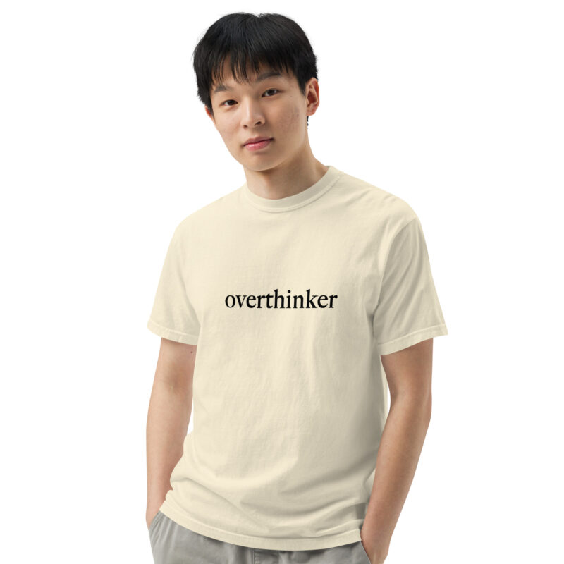 Overthinker T-Shirt - Image 26