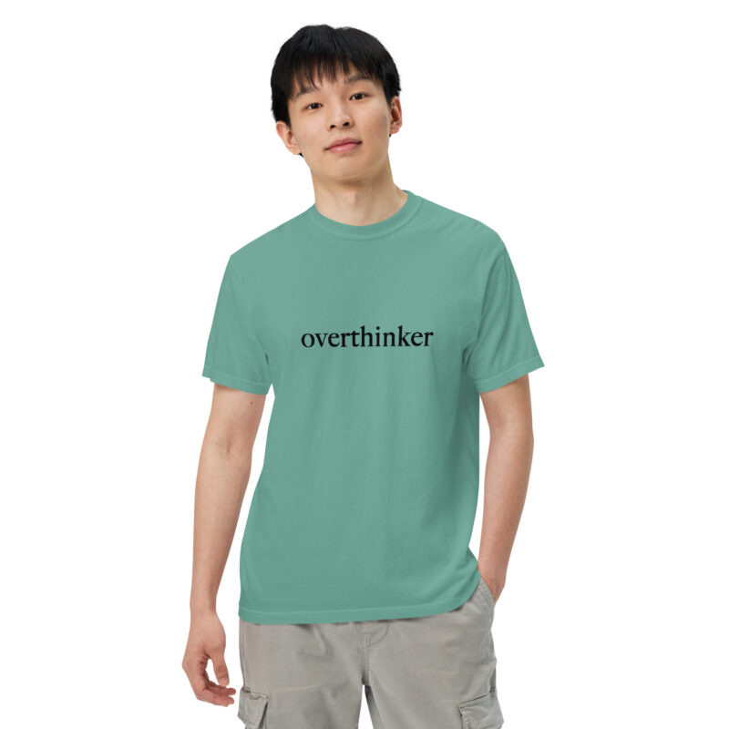 Overthinker T-Shirt - Image 13