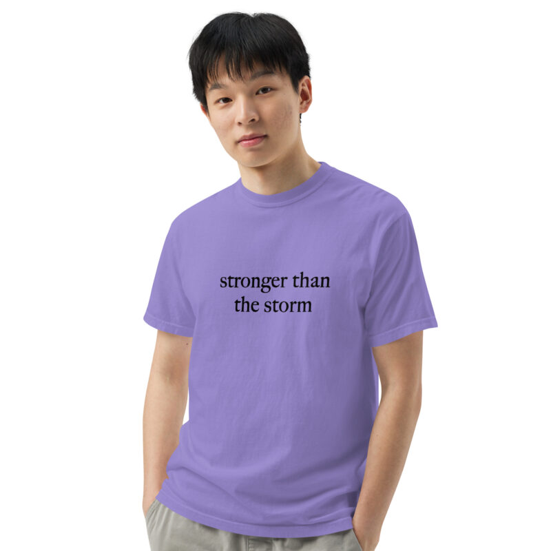 Stronger Than The Storm T-Shirt - Image 10